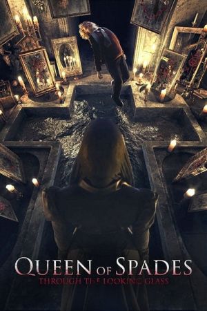 Image Queen of Spades: Through the Looking Glass – Der Film