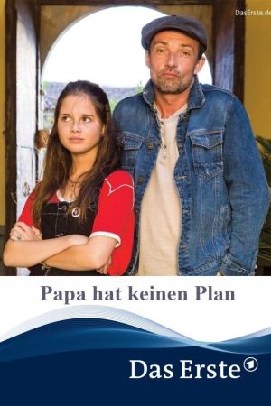 Image Papa hat keinen Plan – Der Film
