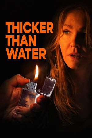 Image Thicker Than Water – Der Film