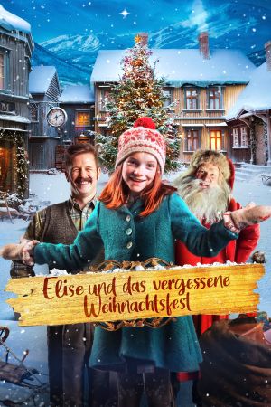 Image Elise und das vergessene Weihnachtsfest – Der Film
