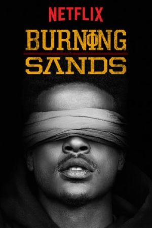 Image Burning Sands – Der Film