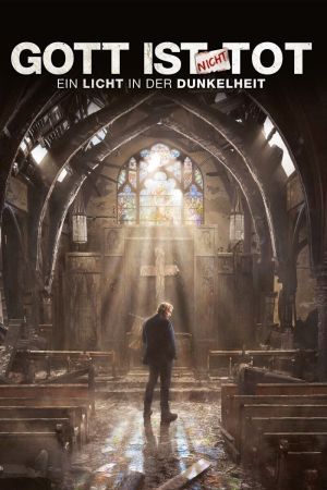 Image Gott ist nicht tot - Ein Licht in der Dunkelheit – Der Film
