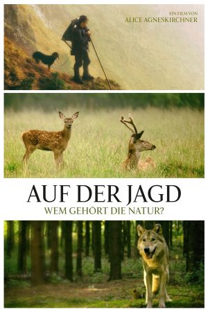 Image Auf der Jagd - Wem gehört die Natur? – Der Film
