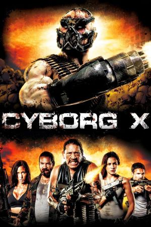 Image Cyborg X – Der Film