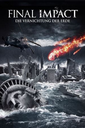 Image Final Impact -  Die Vernichtung der Erde – Der Film