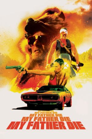 Image My Father, Die – Der Film