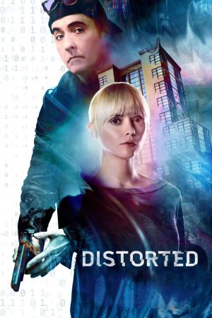 Image Distorted - Nichts ist wie es scheint – Der Film