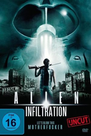 Image Alien Infiltration – Der Film
