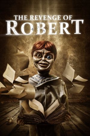 Image Robert 4 - Die Rache der Teufelspuppe – Der Film