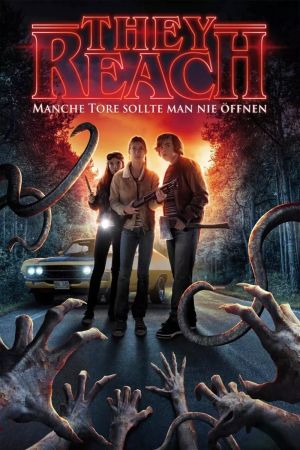 Image They Reach - Manche Tore sollte man nie öffnen – Der Film