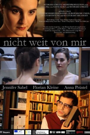 Image Nicht weit von mir – Der Film