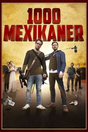 Image 1000 Mexikaner – Der Film