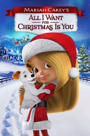 Image Mariah Carey's All I Want for Christmas is You – Der Film