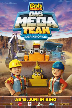 Image Bob der Baumeister - Das MEGA Team – Der Film