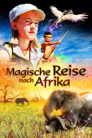 Image Magische Reise nach Afrika – Der Film