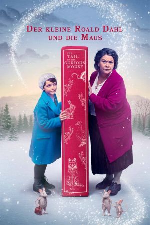 Image Der kleine Roald Dahl und die Maus – Der Film