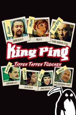 Image King Ping - Tippen Tappen Tödchen – Der Film