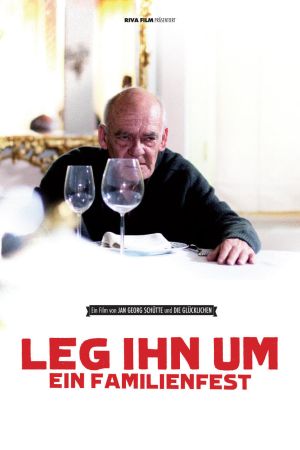 Image Leg ihn um! - Ein Familienfilm – Der Film