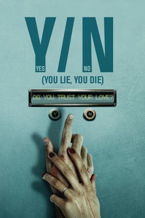 Image You Lie, You Die – Der Film