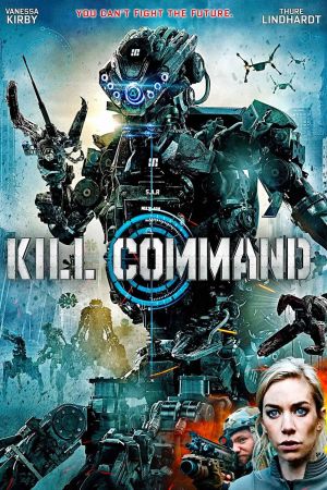 Image Kill Command - Die Zukunft ist unbesiegbar – Der Film