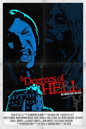 Image 6 Degrees of Hell – Der Film