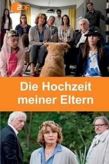 Image Die Hochzeit meiner Eltern – Der Film