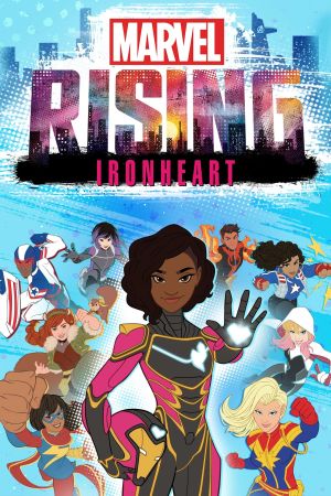 Image Marvel Rising: Heart of Iron – Der Film