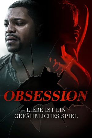 Image Obsession - Liebe ist ein gefährliches Spiel – Der Film