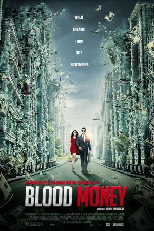 Image Blood Money – Der Film