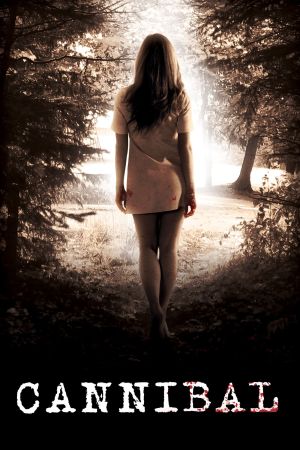 Image Cannibal - Sie hat dich zum Fressen gern – Der Film