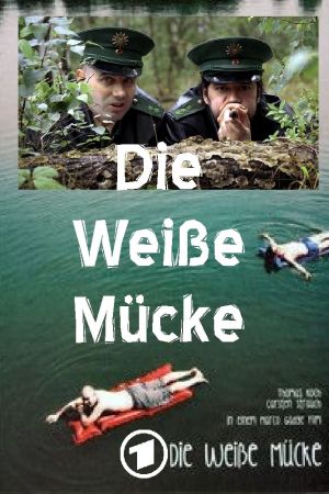 Image Die weiße Mücke – Der Film