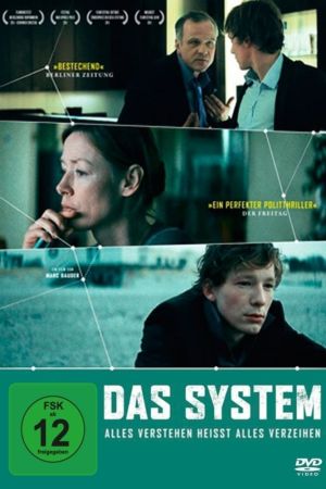 Image Das System - Alles verstehen heißt alles verzeihen – Der Film