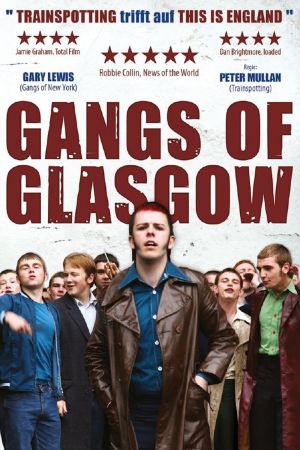Image Gangs of Glasgow – Der Film