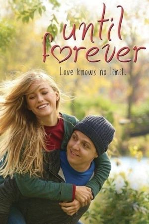 Image Until Forever - Für immer bei dir – Der Film