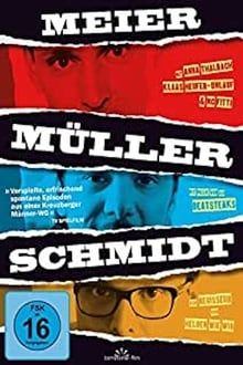 Image Meier Müller Schmidt – Der Film
