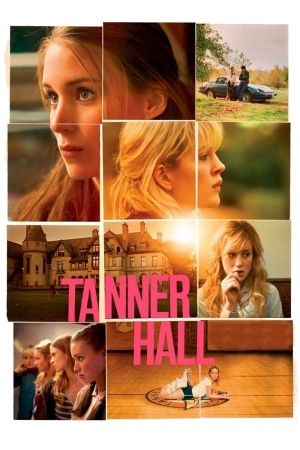Image Die Mädchen von Tanner Hall – Der Film