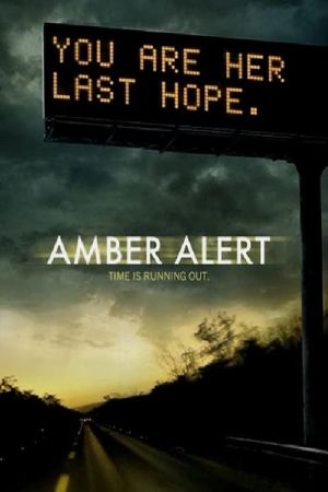 Image Amber Alert – Der Film