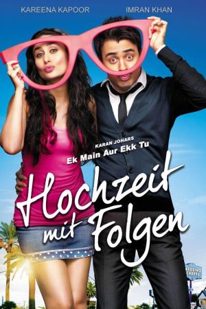 Image Ek Main Aur Ekk Tu - Hochzeit mit Folgen – Der Film