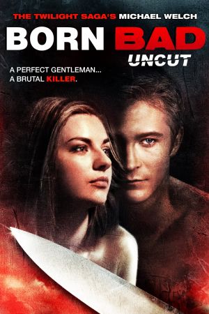 Image Born Bad – Der Film