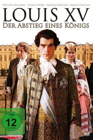Image Louis XV - Der Abstieg eines Königs – Der Film