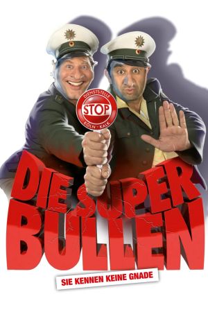 Image Die Superbullen – Der Film