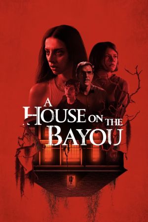 Image A House on the Bayou – Der Film
