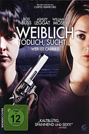 Image Weiblich, tödlich, sucht... - Wer ist Carrie? – Der Film