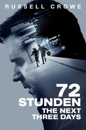 Image 72 Stunden - The Next Three Days – Der Film