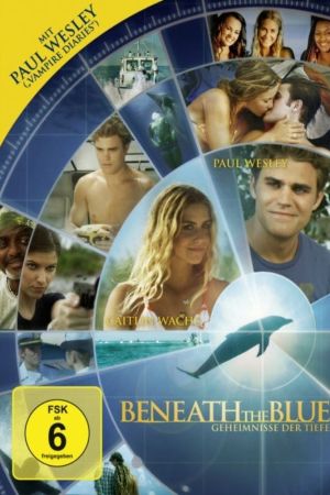 Image Beneath the Blue – Geheimnisse der Tiefe – Der Film