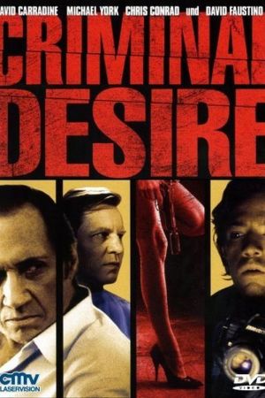 Image Criminal Desire – Der Film