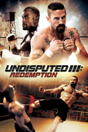Image Undisputed III: Redemption – Der Film
