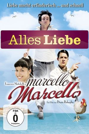 Image Marcello Marcello - Alles Liebe – Der Film