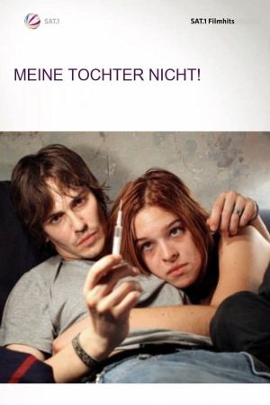 Image Meine Tochter nicht – Der Film
