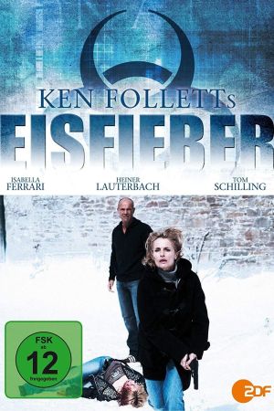 Image Ken Folletts Eisfieber – Der Film